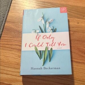 If Only I Could Tell You Book